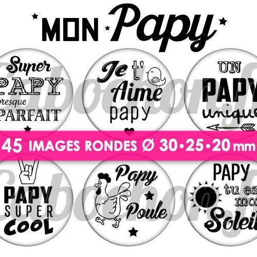Mon papy ☆ 45 images digitales numériques rondes 30 25 et 20 mm page de collage digital pour cabochons 