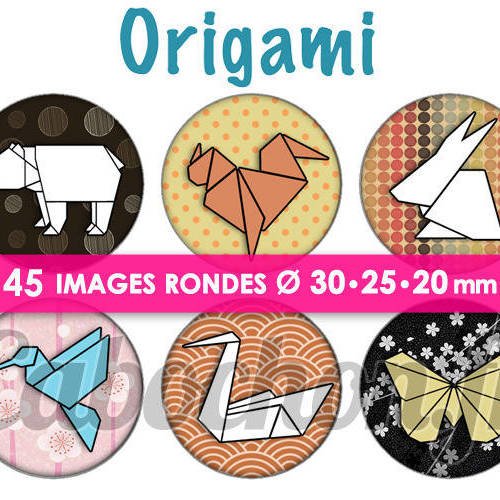 Origami ll ☆ 45 images digitales numériques rondes 30 25 et 20 mm page de collage digital pour cabochons 