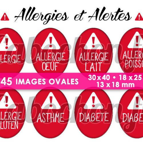 Allergies et alertes  ☆ 45 images digitales numériques ovales 30x40 18x25 et 13x18 mm page cabochons 