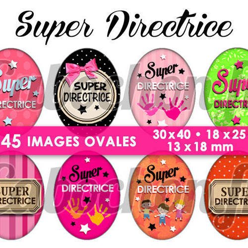 Super directrice ☆ 45 images digitales numériques ovales 30x40 18x25 et 13x18 mm page digitale cabochons 