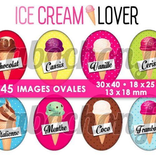 Ice cream lover - glace ☆ 45 images digitales numériques ovales 30x40 18x25 et 13x18 mm page digitale pour cabochons 