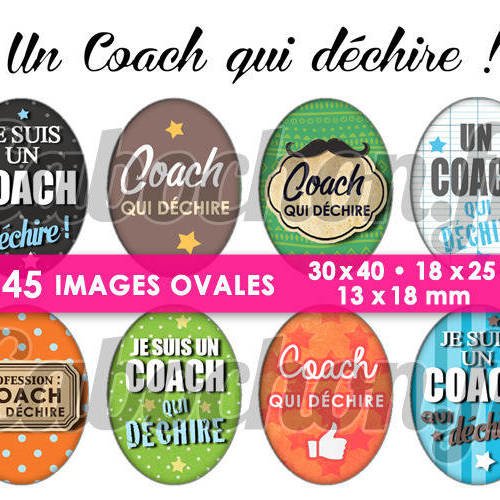 Un coach qui déchire !  ☆ 45 images digitales numériques ovales 30x40 18x25 et 13x18 mm page digitale pour cabochons 