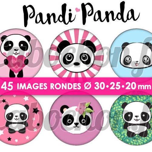 Pandi panda ☆ 45 images digitales numériques rondes 30 25 et 20 mm page de collage digital pour cabochons 