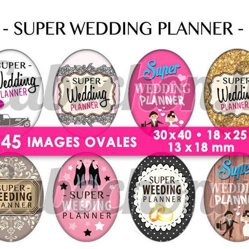Super wedding planner ☆ 45 images digitales numériques ovales 30x40 18x25 et 13x18 mm page digitale pour cabochons 