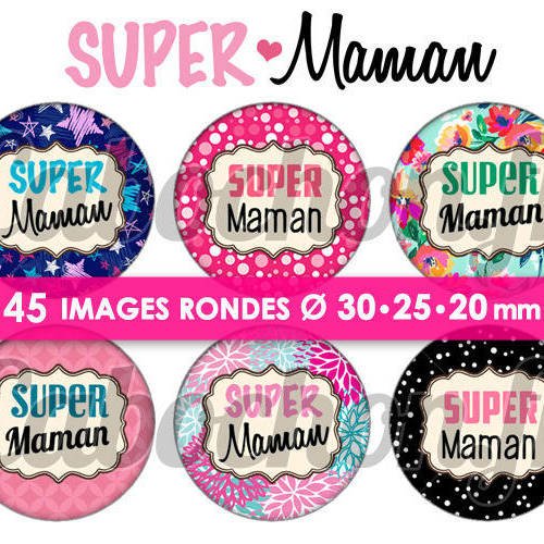 Super maman lv ☆ 45 images digitales numériques rondes 30 25 et 20 mm page de collage digital pour cabochons 