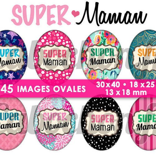 Super maman lv ☆ 45 images digitales numériques ovales 30x40 18x25 et 13x18 mm page digitale pour cabochons 