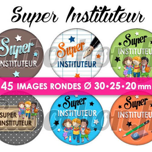 Super instituteur ☆ 45 images digitales numériques rondes 30 25 et 20 mm page de collage digital pour cabochon 
