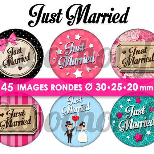 Just married ☆ 45 images digitales numériques rondes 30 25 et 20 mm page de collage digital pour cabochons 