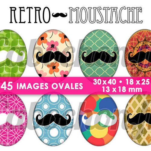 Retro moustache ll ☆ 45 images digitales numériques ovales 30x40 18x25 et 13x18 mm page digitale pour cabochons 