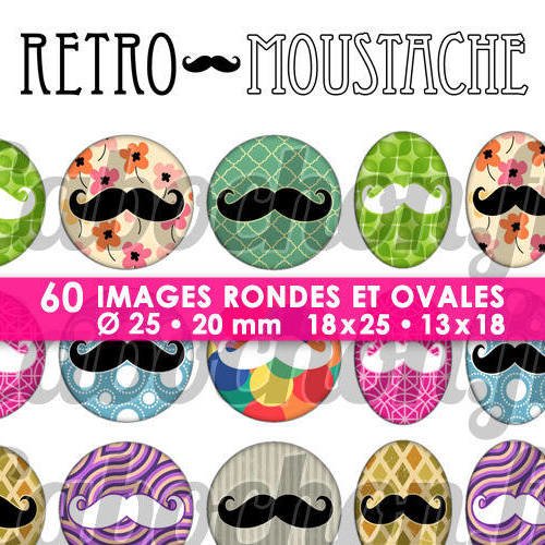 Retro moustache ll ☆ 60 images digitales numériques rondes 25 et 20 mm et ovales 18x25 et 13x18 mm page d'images pour cabochons 