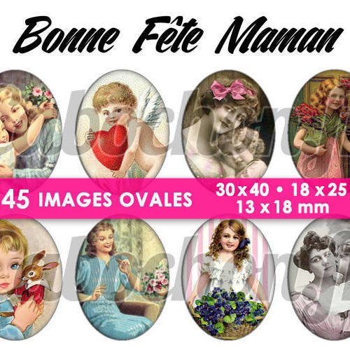 Bonne fête maman vl ☆ 45 images digitales numériques ovales 30x40 18x25 et 13x18 mm page digitale pour cabochons 