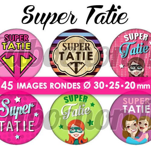 Super tatie ☆ 45 images digitales numériques rondes 30 25 et 20 mm page de collage digital pour cabochons 