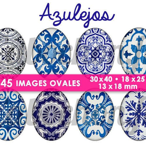 Azulejos ☆ 45 images digitales numériques ovales 30x40 18x25 et 13x18 mm page digitale pour cabochons 