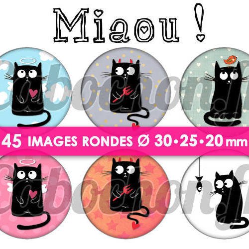 Miaou ! ☆ 45 images digitales numériques rondes 30 25 et 20 mm page de collage digital pour cabochons 