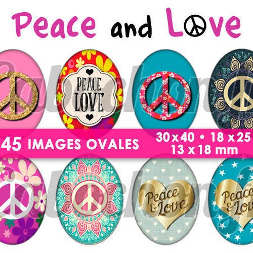 ☆ 45 images digitales / numériques ovales 30x40 18x25 et 13x18 mm ° peace and love ° - page digitale pour cabochons 
