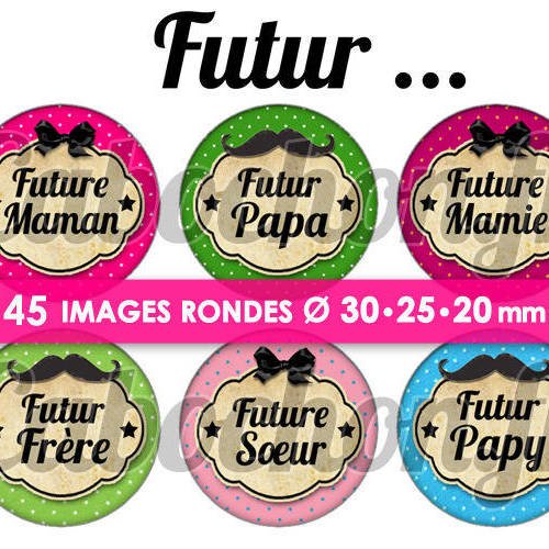 ☆ 45 images numériques rondes 30 25 et 20 mm ° futur ... ° - page de collage digital pour cabochons 
