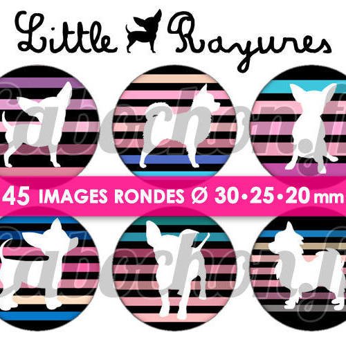 ☆ 45 images digitales / numériques rondes 30 25 et 20 mm ° little chihuahua rayures lll ° - page digitale de cabochons à imprimer 