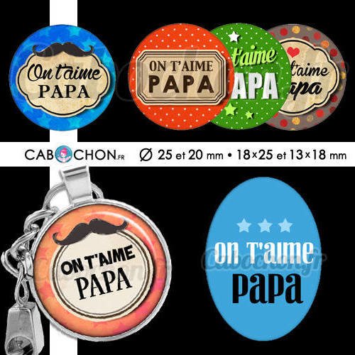 On t aime papa ☆ 60 images digitales rondes 25 et 20 mm et ovales 18x25 et 13x18 mm super moustache pere vintage page cabochon badge 
