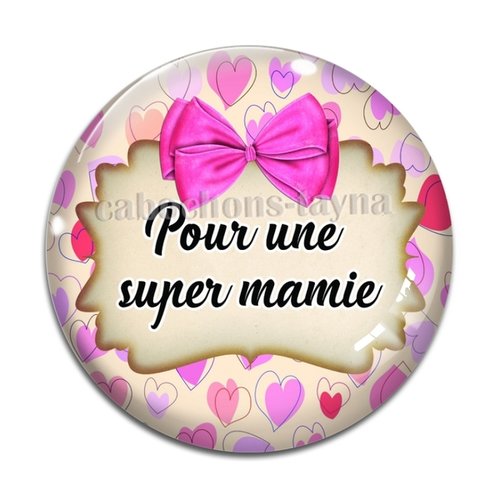 Cabochon super mamie  résine - ou verre différente taille