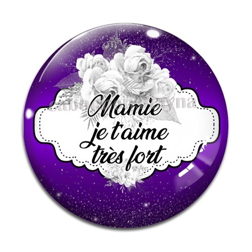 Cabochon je t'aime mamie  résine - ou verre différente taille