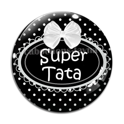 Cabochon une super tata résine - ou verre différente taille