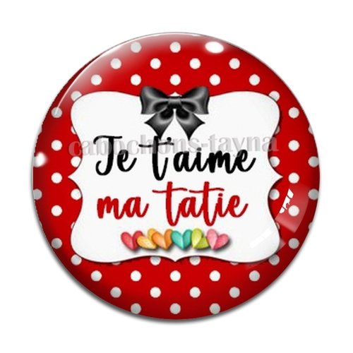 Cabochon je t'aime tatie résine - ou verre différente taille