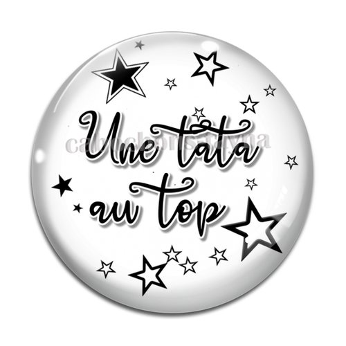 Cabochon tata au top résine - ou verre différente taille