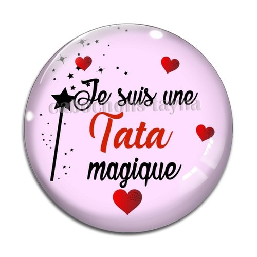 Cabochon tata magique résine - ou verre différente taille