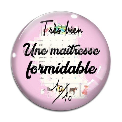 Cabochon maîtresse formidable résine - ou verre différente taille