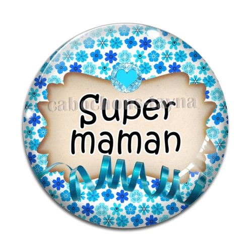 Cabochon super maman résine - ou verre rond différente taille