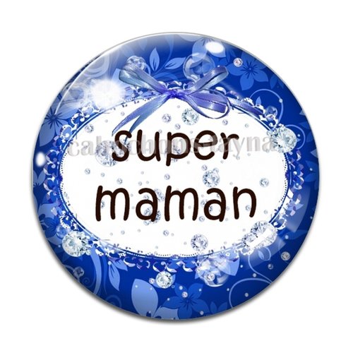 Cabochon super maman résine - ou verre rond différente taille