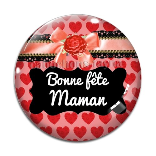 Cabochon bonne fête maman, cabochon résine - ou verre rond différente taille
