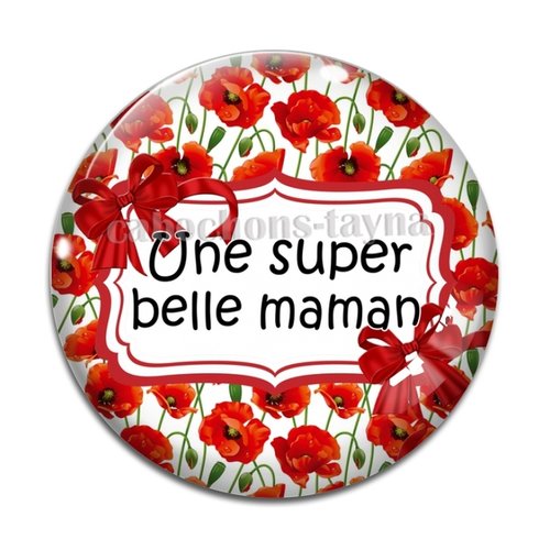 Cabochon belle maman , cabochon résine - ou verre rond différente taille