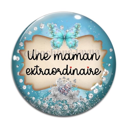 Cabochon maman extraordinaire, cabochon résine - ou verre rond différente taille