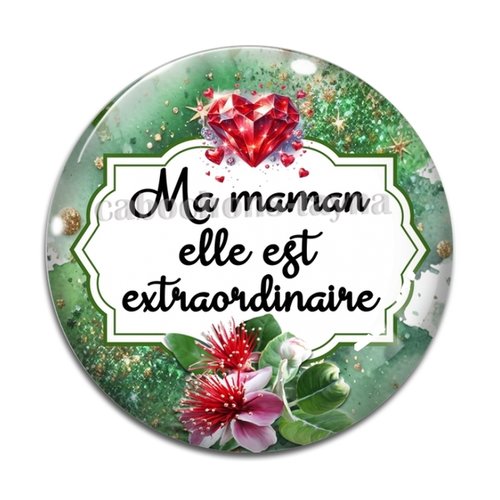 Cabochon maman extraordinaire, cabochon résine - ou verre rond différente taille
