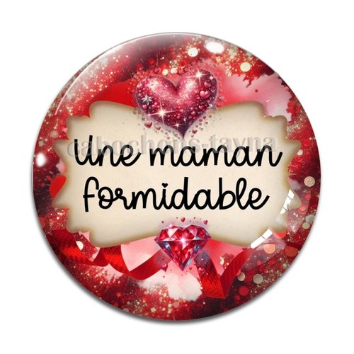 Cabochon maman formidable, cabochon résine - ou verre rond différente taille