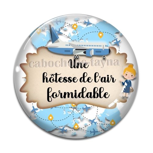 Cabochon une hôtesse de l'air formidable, cabochon résine - ou verre rond différente taille