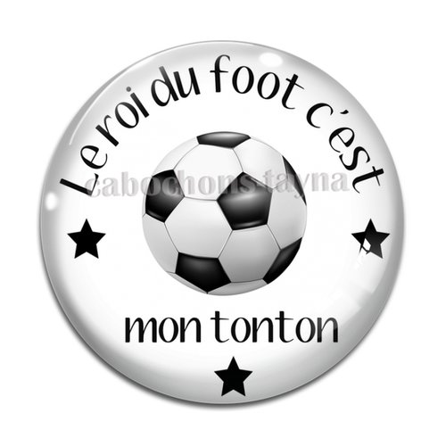 Cabochon tonton roi du foot, cabochon résine, verre rond différente taille