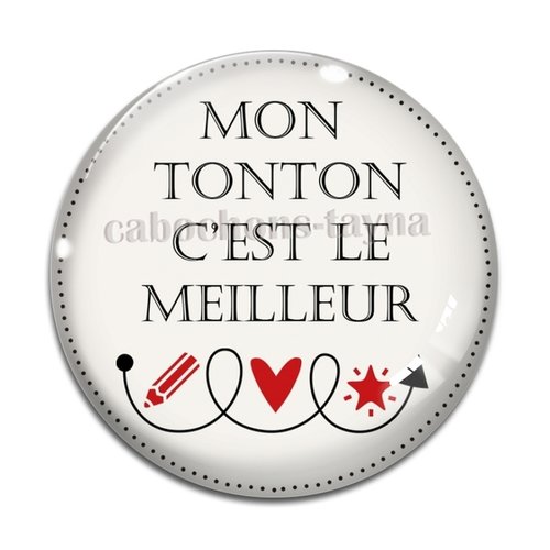 Cabochon meilleur tonton, cabochon résine, verre rond différente taille