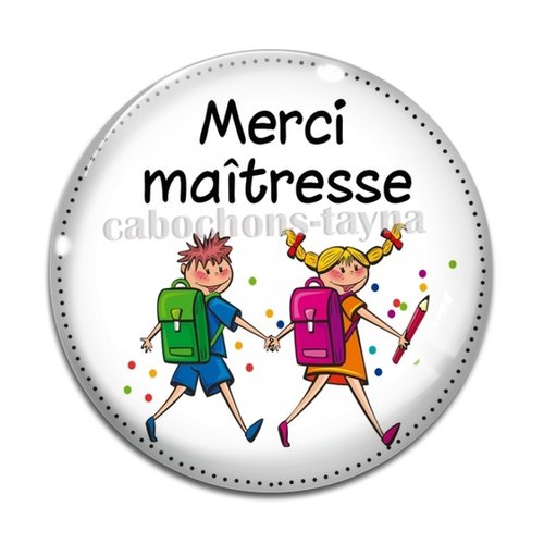 Cabochon merci maîtresse, cabochon résine, verre rond différente taille