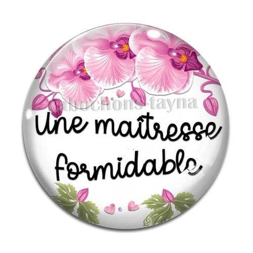 Cabochon maîtresse formidable, cabochon résine, verre rond différente taille