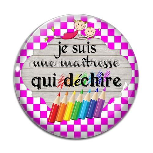 Cabochon je suis une maîtresse qui déchire, cabochon résine, verre rond différente taille