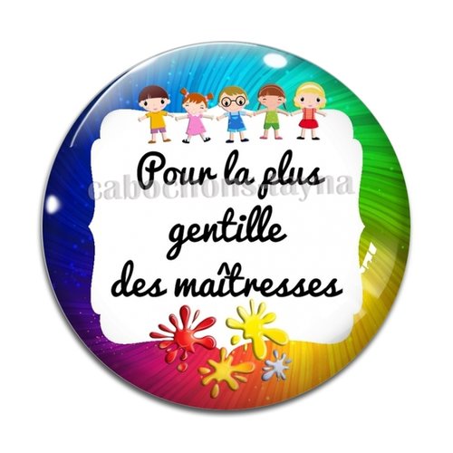 Cabochon gentille maîtresse, cabochon résine, verre rond différente taille