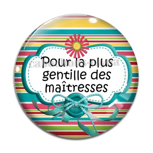 Cabochon gentille maîtresse, cabochon résine, verre rond différente taille