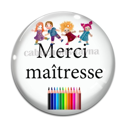 Cabochon merci maîtresse, cabochon résine, verre rond différente taille