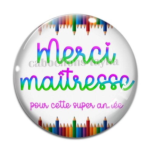Cabochon merci maîtresse, cabochon résine, verre rond différente taille