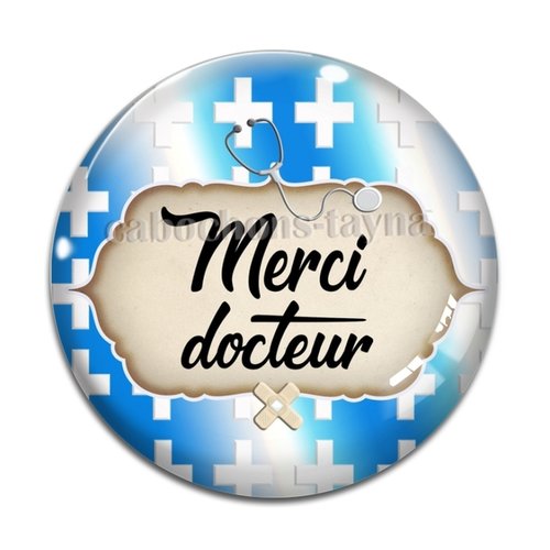 Cabochon merci docteur, cabochon résine, verre rond différente taille