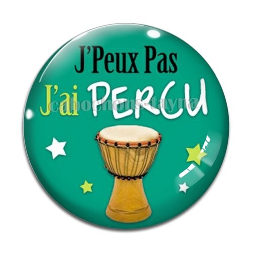 Cabochon j'peux pas j'ai percu, cabochon résine ou verre rond différente taille