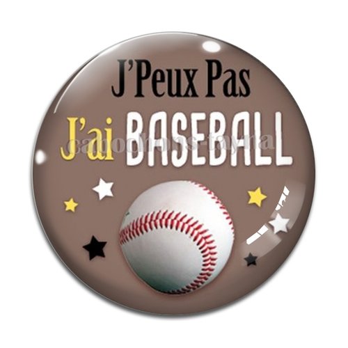Cabochon j'peux pas j'ai baseball, cabochon résine ou verre rond différente taille