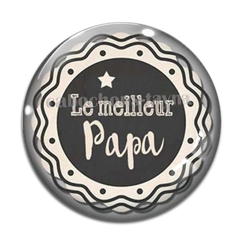 Cabochon meilleur papa, cabochon résine ou verre rond différente taille